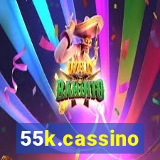 55k.cassino