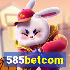 585betcom