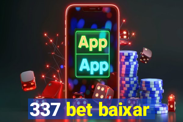 337 bet baixar