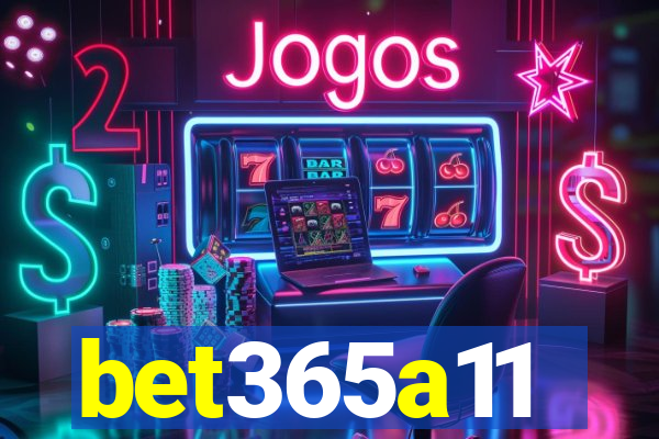 bet365a11