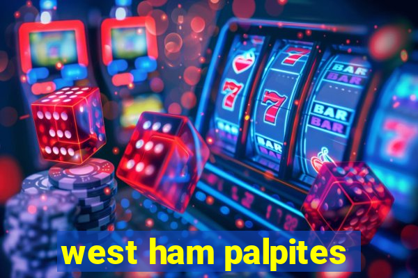 west ham palpites