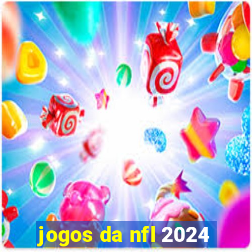 jogos da nfl 2024