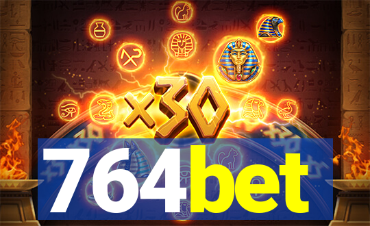 764bet