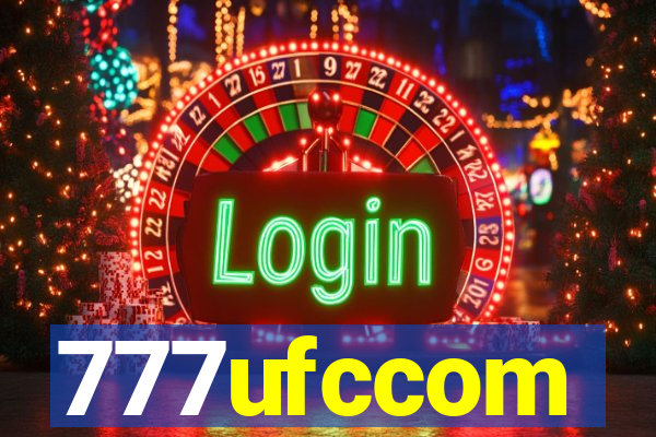 777ufccom