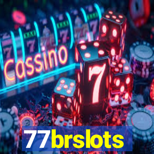 77brslots