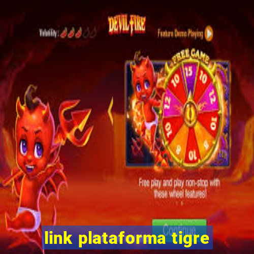 link plataforma tigre