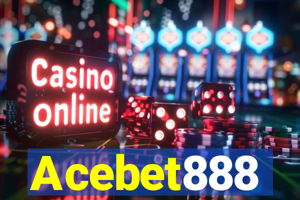 Acebet888