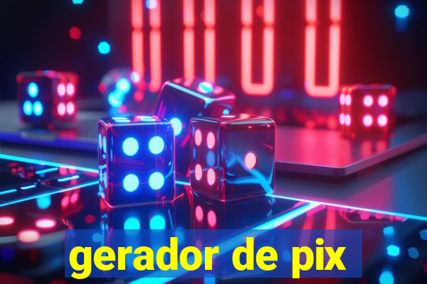 gerador de pix