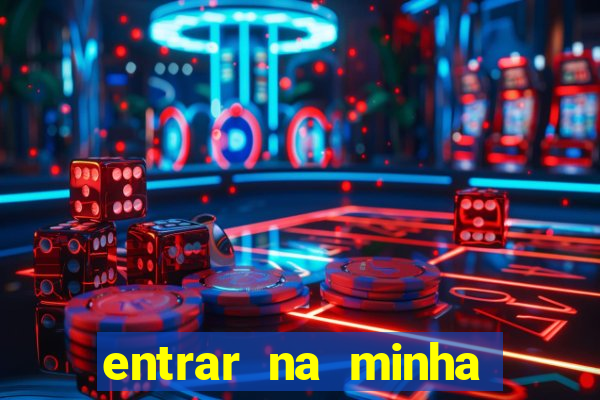 entrar na minha conta sportingbet