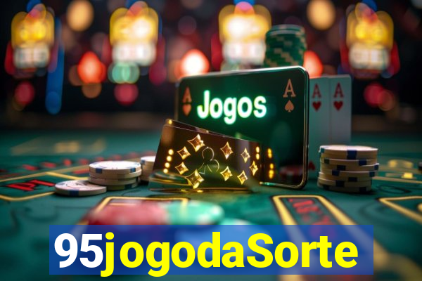 95jogodaSorte