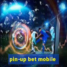 pin-up bet mobile