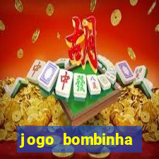 jogo bombinha ganhar dinheiro