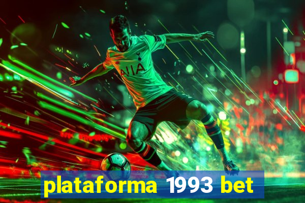 plataforma 1993 bet