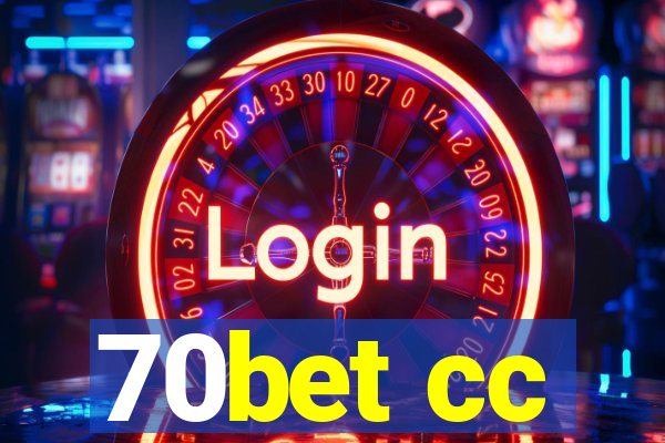 70bet cc