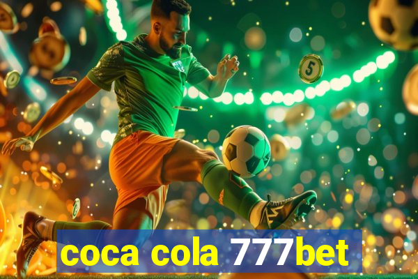 coca cola 777bet