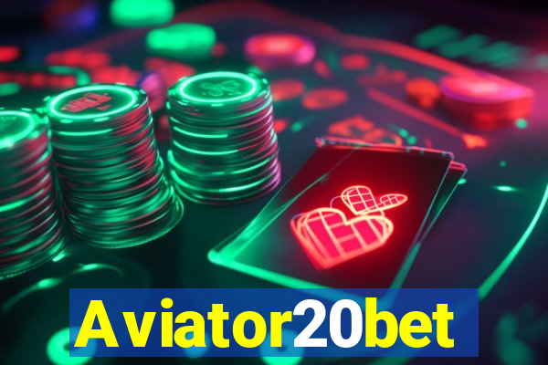 Aviator20bet