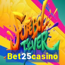 Bet25casino