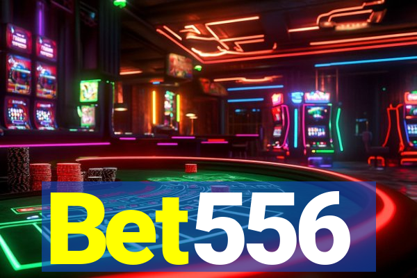 Bet556