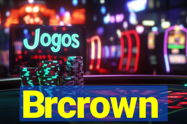 Brcrown