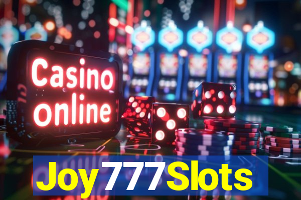 Joy777Slots