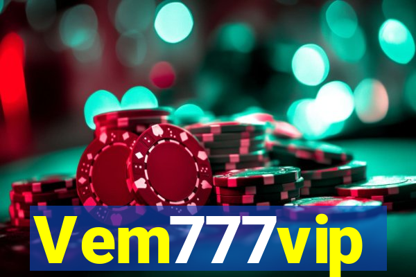 Vem777vip