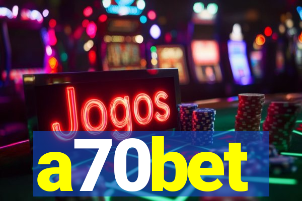 a70bet