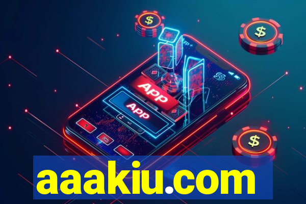 aaakiu.com