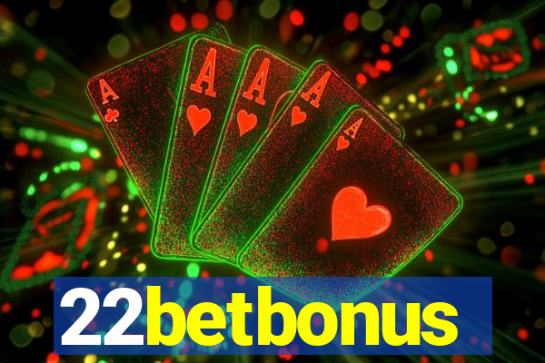 22betbonus