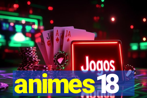 animes18