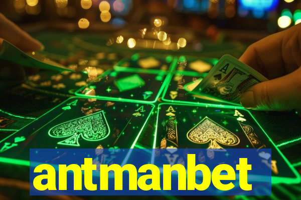 antmanbet