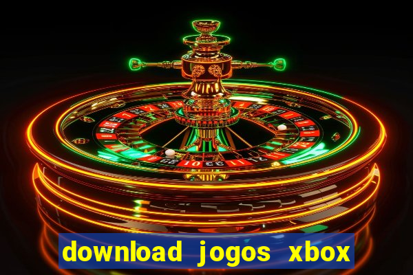 download jogos xbox 360 xex