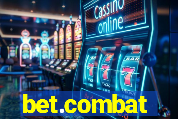 bet.combat