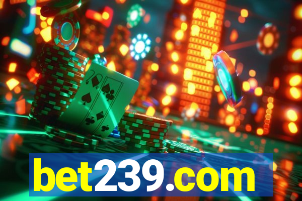 bet239.com