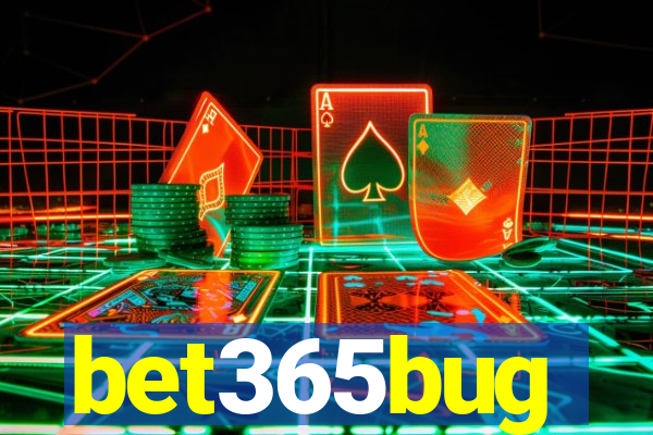 bet365bug