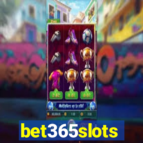 bet365slots