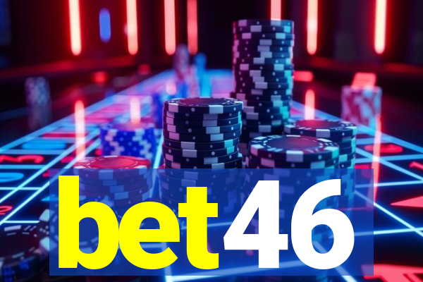 bet46