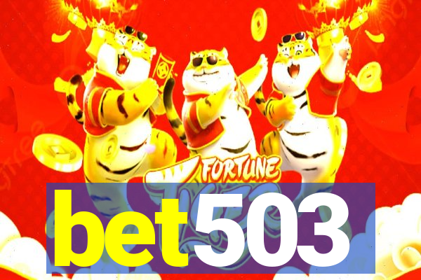 bet503