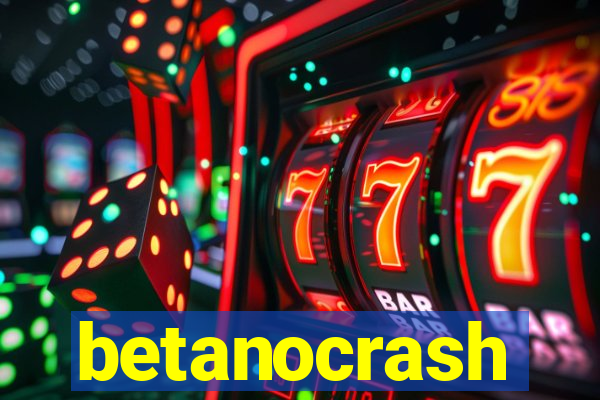 betanocrash