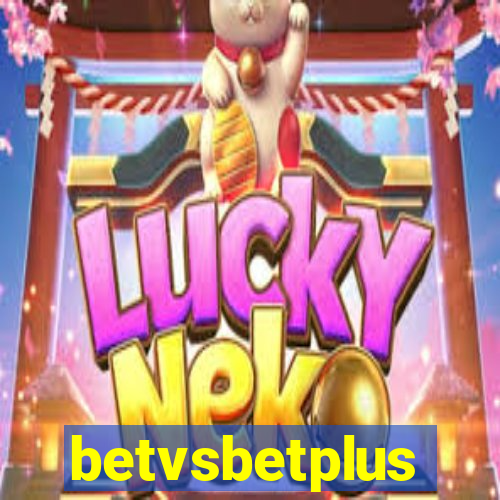 betvsbetplus