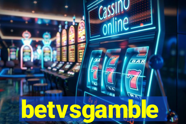 betvsgamble