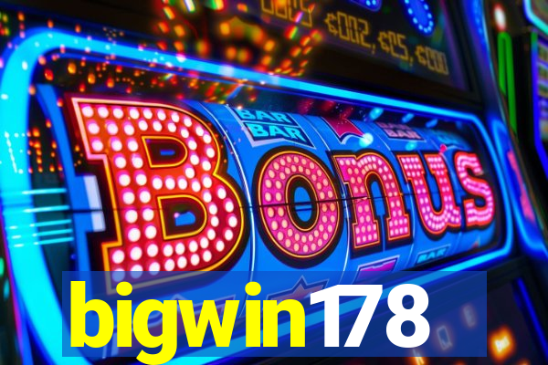 bigwin178