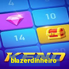 blazerdinheiro