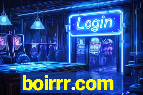 boirrr.com