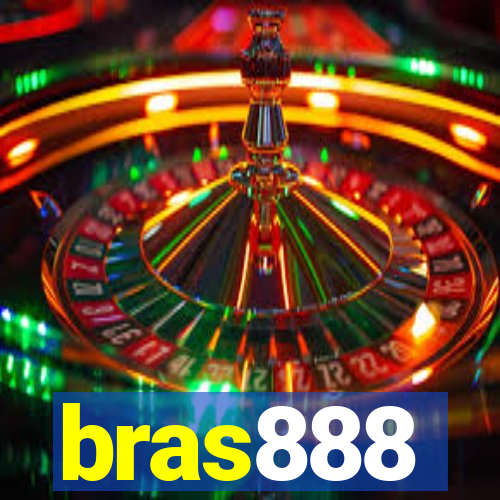 bras888