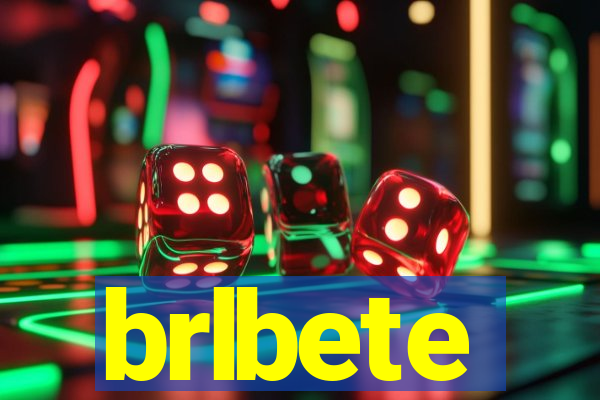 brlbete