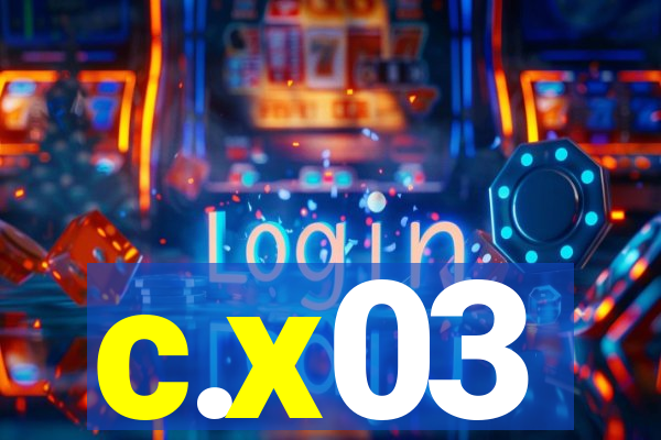 c.x03