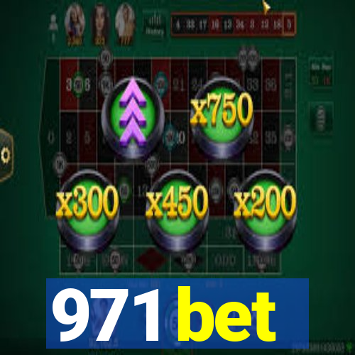 971 bet