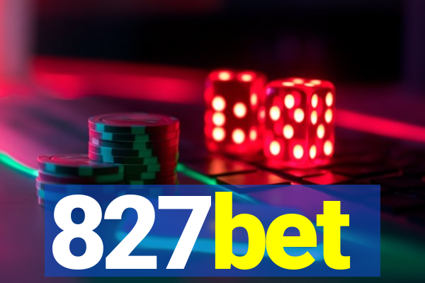 827bet