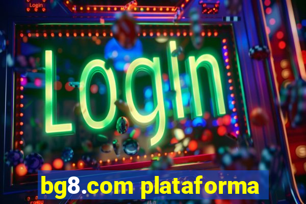 bg8.com plataforma