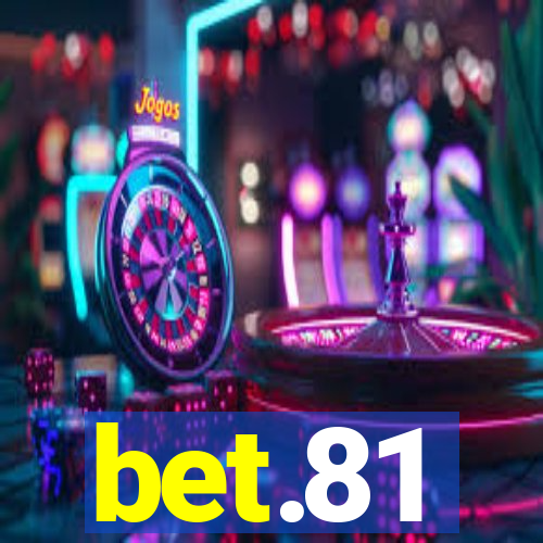 bet.81